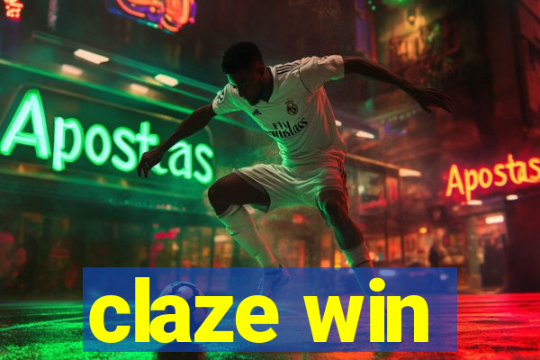claze win